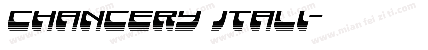 Chancery Itali字体转换